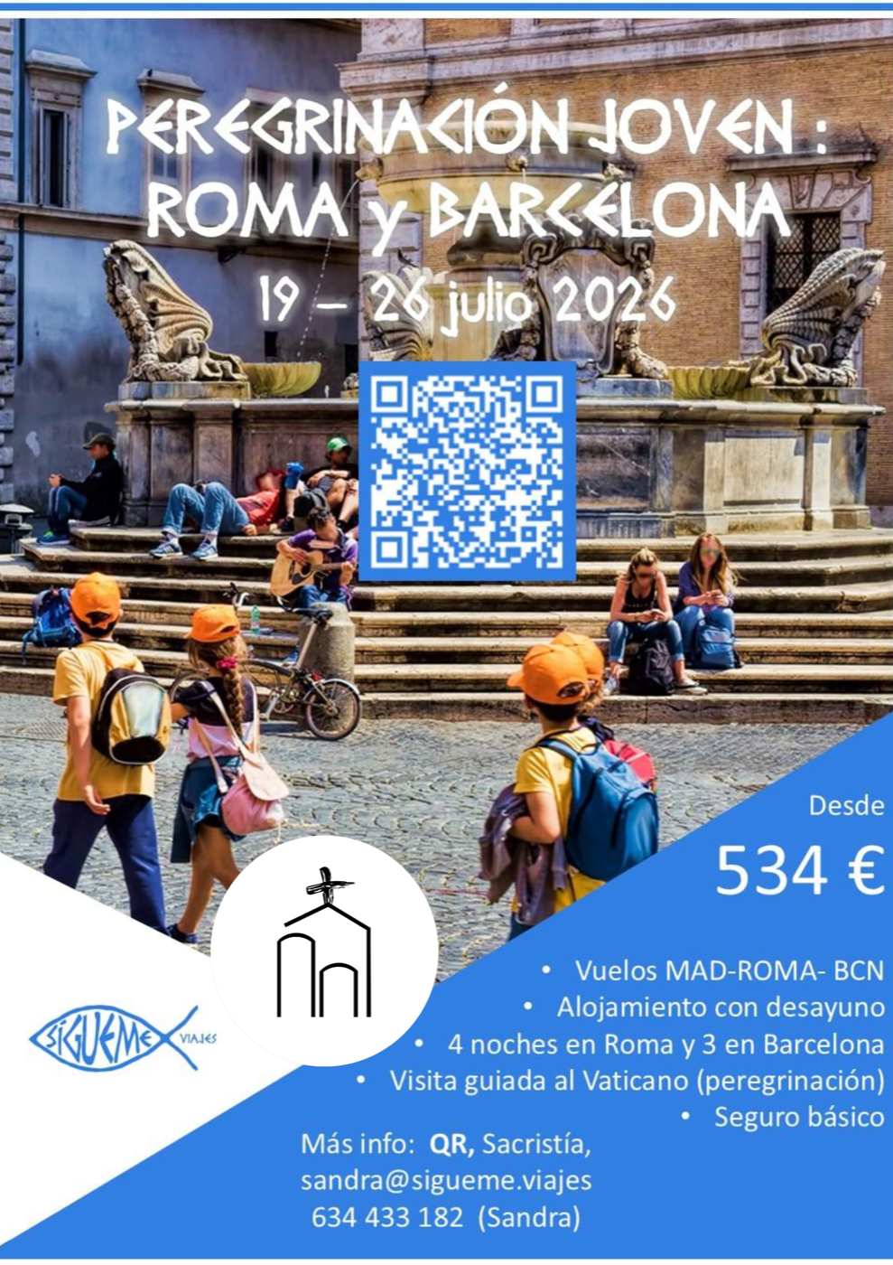 Peregrinación joven a Roma y Barcelona